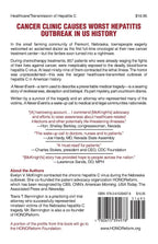 A Never Event: Exposing the Largest Outbreak of Hepatitis C in American Healthcare History