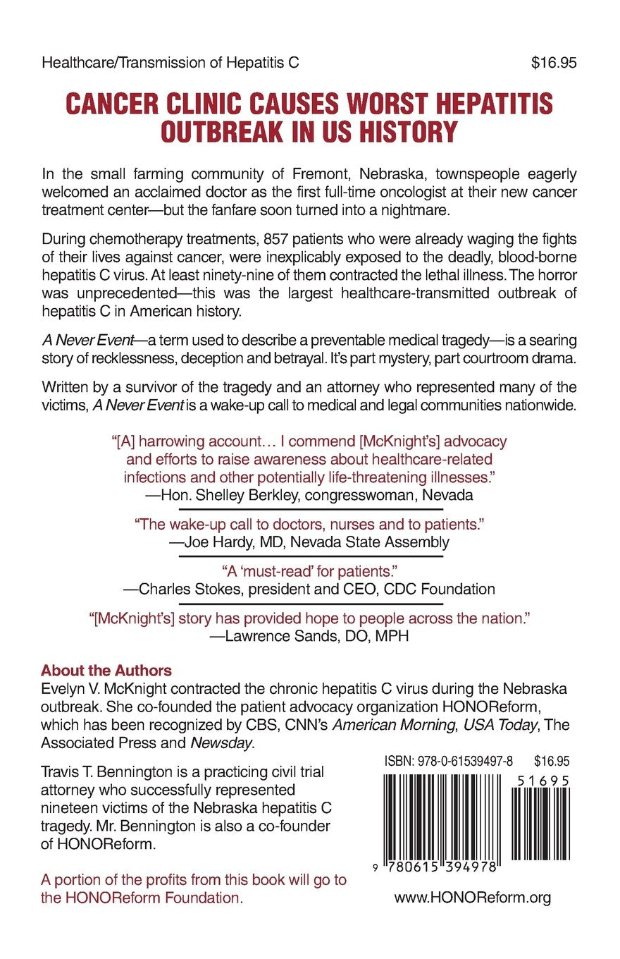 A Never Event: Exposing the Largest Outbreak of Hepatitis C in American Healthcare History