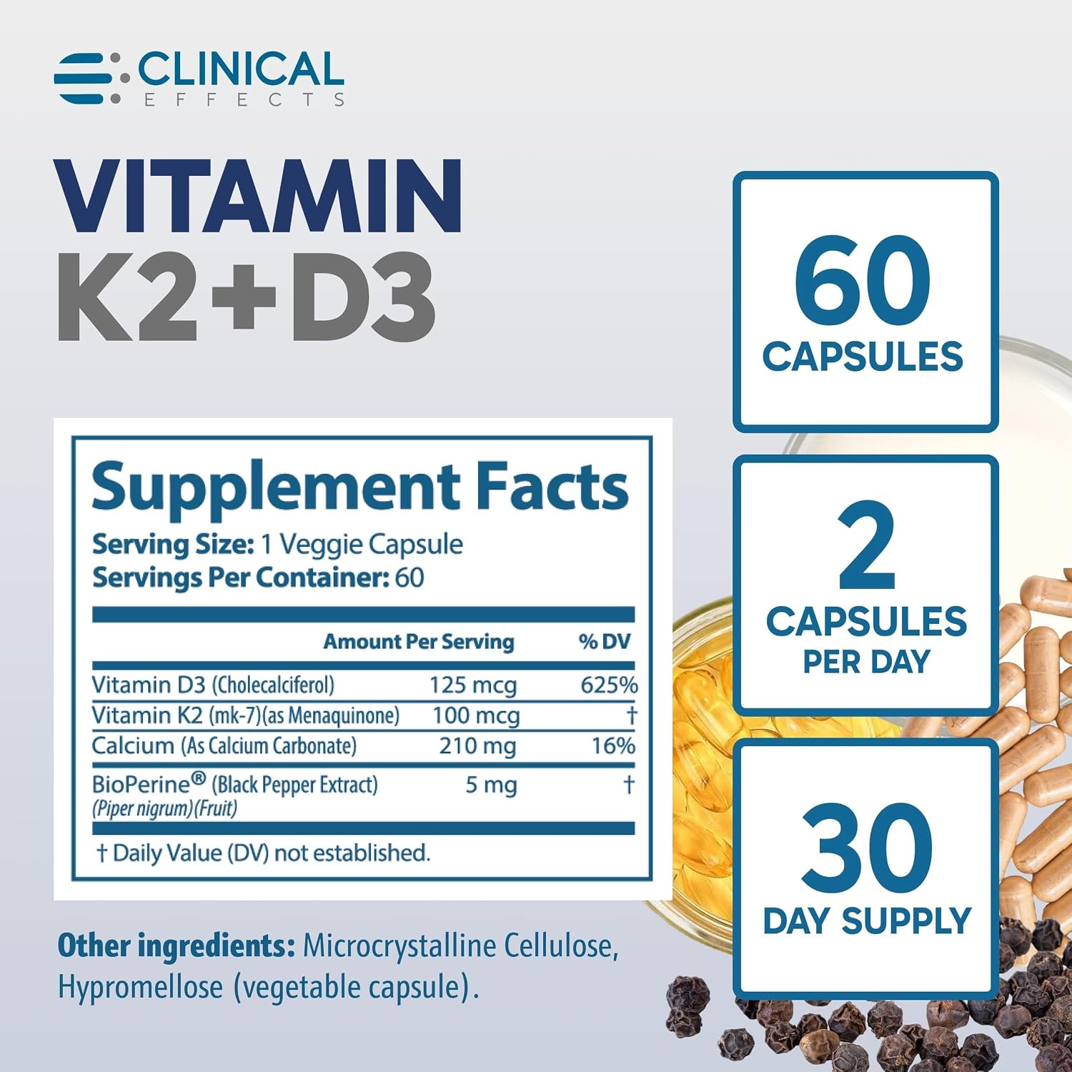 Clinical Effects Vitamina K2 + D3 - Suplemento con Bioperina y Calcio para el Mantenimiento de los Huesos - 60 Cápsulas - Máxima Absorción - Fabricado en EE.UU.
