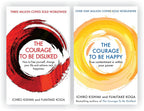 Ichiro Kishimi 2 Books Collection Set (The Courage to be Happy, The Courage To Be Disliked)