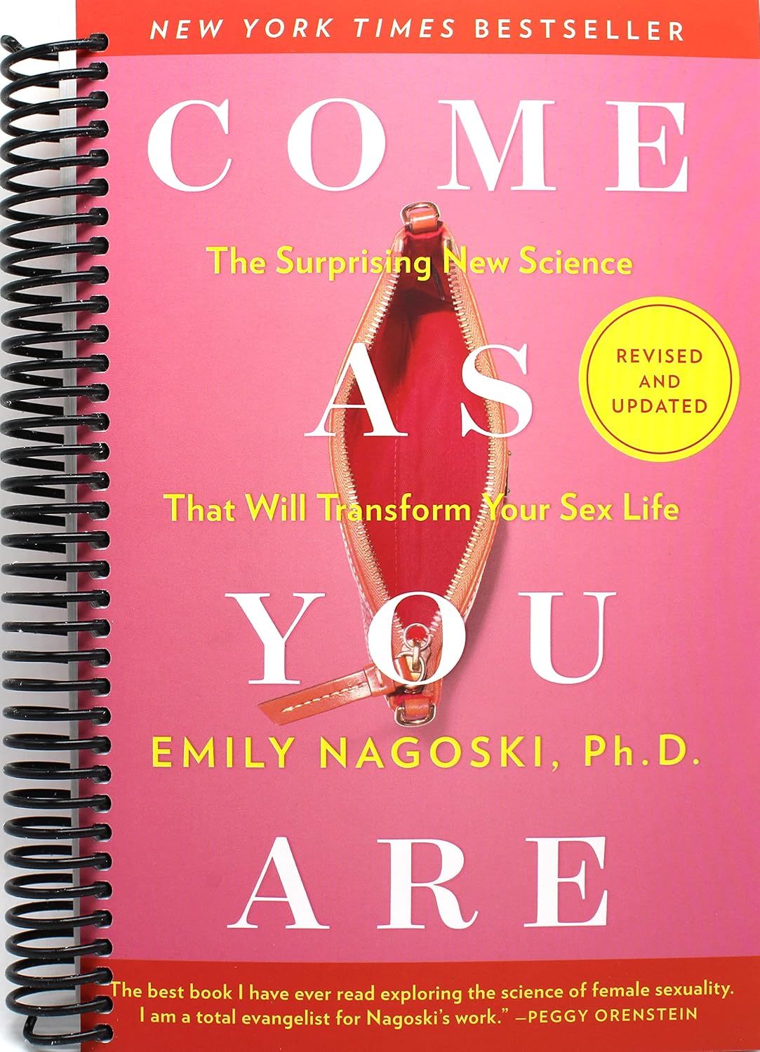 Come As You Are: Revised and Updated: The Surprising New Science That Will Transform Your Sex Life