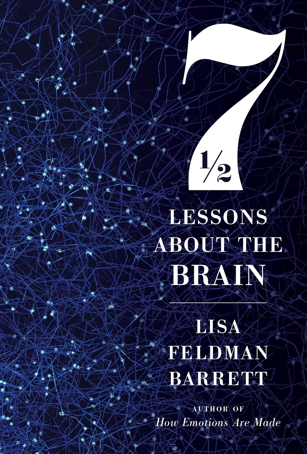 Siete lecciones y media sobre el cerebro