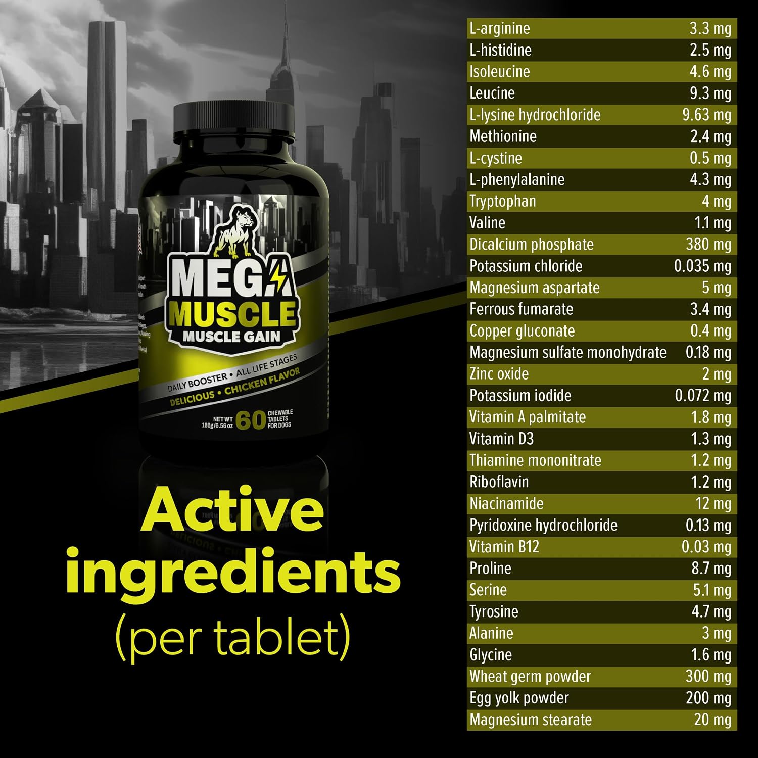 Mega Muscle para Perros - Comprimibles Multivitamínicos con Alto Contenido de Proteínas - Sabor a Pollo, 60 unidades