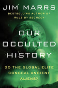 Nuestra Historia Oculta: ¿Esconde la Élites Globales a Antiguos Extraterrestres? – Una Investigación Controversial sobre Visitas No Humanas y los Orígenes Humanos