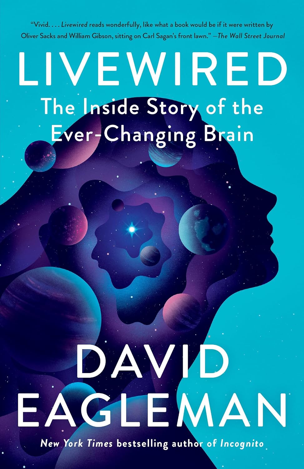 Conexión viva: La historia interna del cerebro en constante cambio