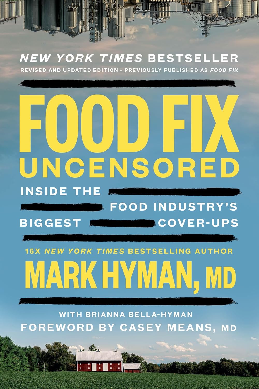 Food Fix Uncensored: Inside the Food Industry’s Biggest Cover-Ups (The Dr. Mark Hyman Library)