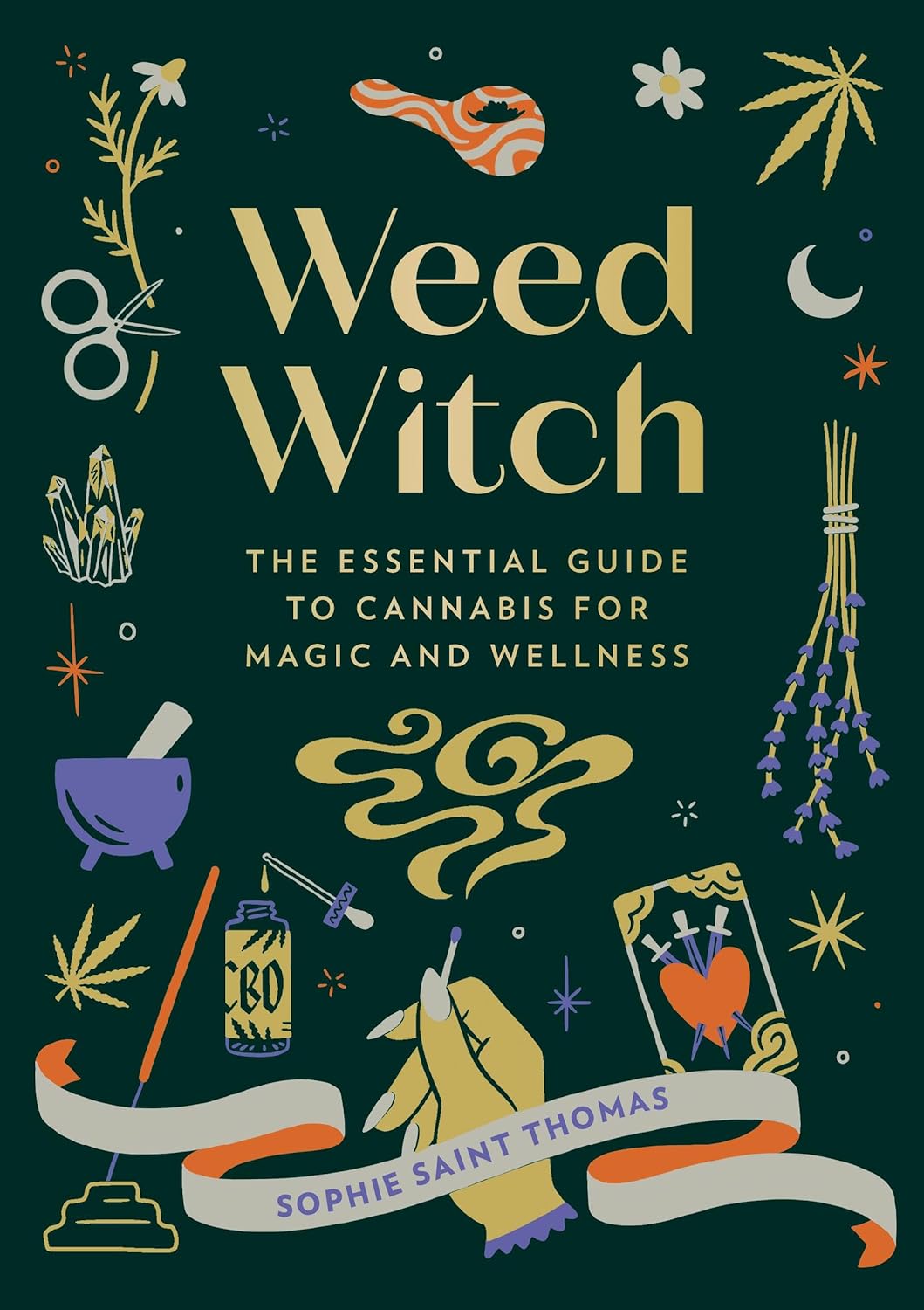 Weed Witch: Guía esencial del cannabis para la magia y el bienestar