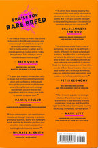 Rare Breed: A Guide to Success for the Defiant, Dangerous, and Different