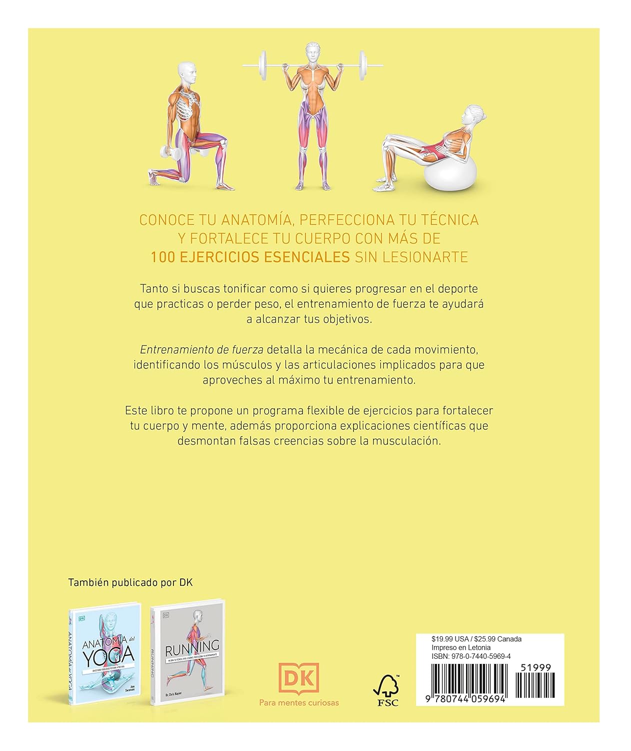 Entrenamiento de fuerza (Science of Strength Training): Mejora tu técnica, evita lesiones, perfecciona tu entrenamiento (Spanish Edition)