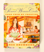 The Pioneer Woman Cooks—Food from My Frontier