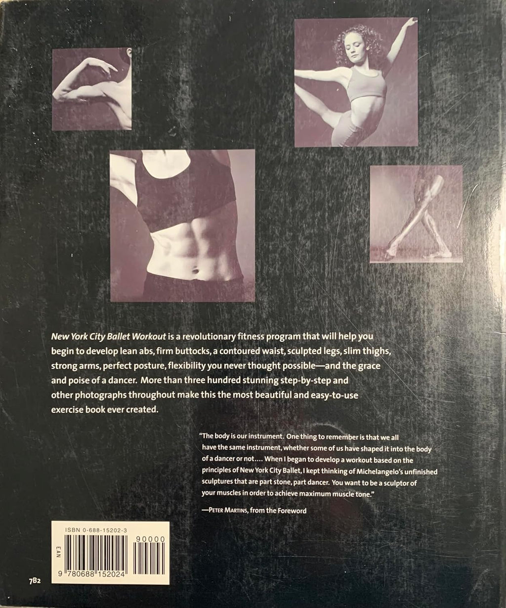 NYC Ballet Workout: Fifty Stretches And Exercises Anyone Can Do For A Strong, Graceful, And Sculpted Body