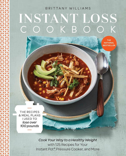 Recetario para adelgazar al instante: Cocine para alcanzar un peso saludable con 125 recetas para su Instant Pot, olla a presión y más