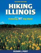 Hiking Illinois: Guía de senderismo de un día (America's Best Day Hiking Series)
