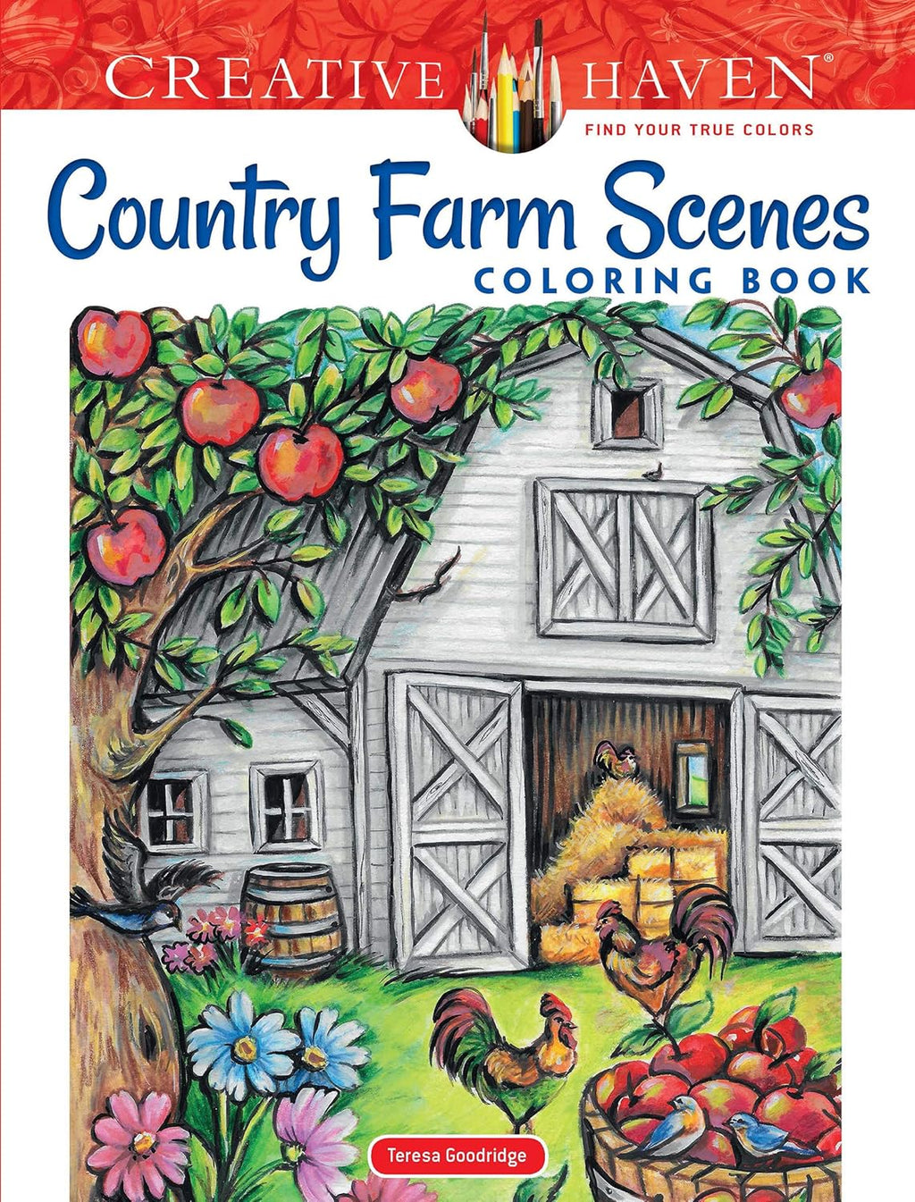 Creative Haven Country Farm Scenes Coloring Book: Libro de colorear para adultos - Escenas de granja