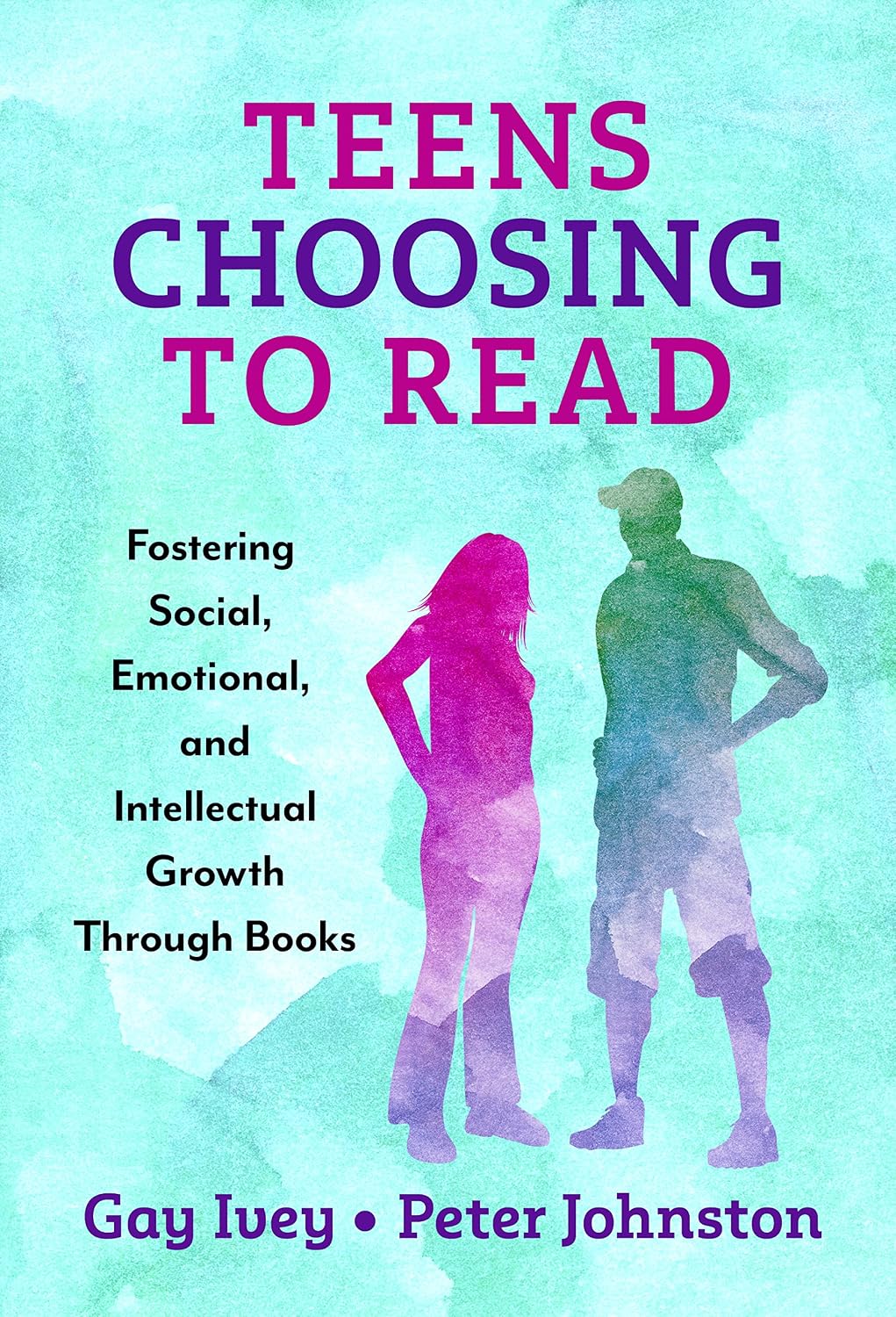 Adolescentes que eligen leer: Fomentando el crecimiento social, emocional e intelectual a través de los libros (Serie Lenguaje y Alfabetización)