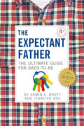 El padre que espera: La guía definitiva para futuros papás (El nuevo padre, 12)