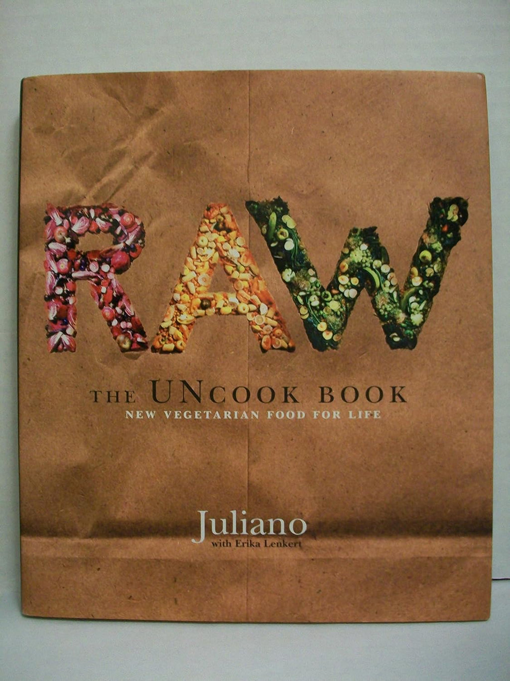 Raw: The Uncook Book – New Vegetarian Food for Life