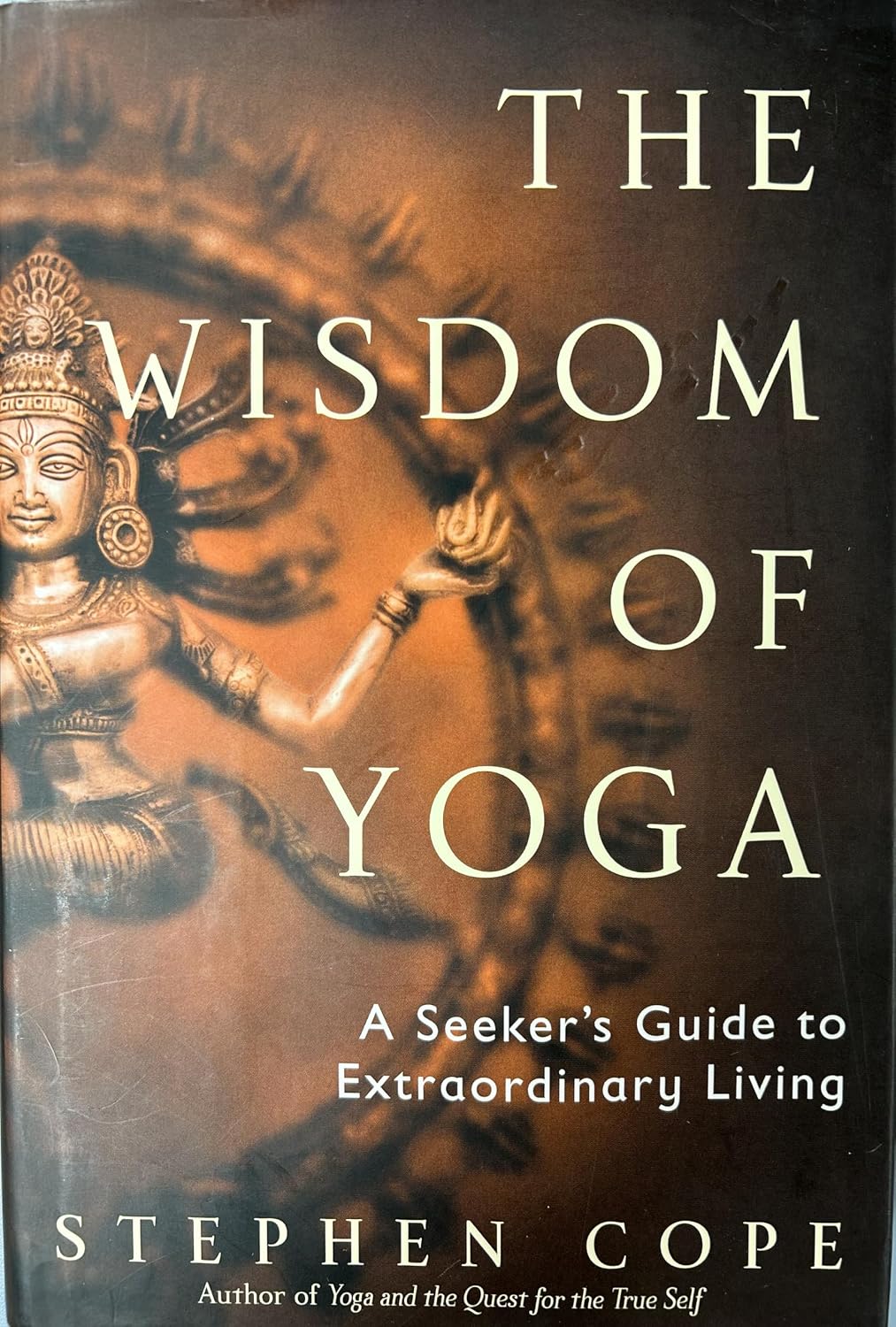 La sabiduría del yoga: una guía para vivir de forma extraordinaria
