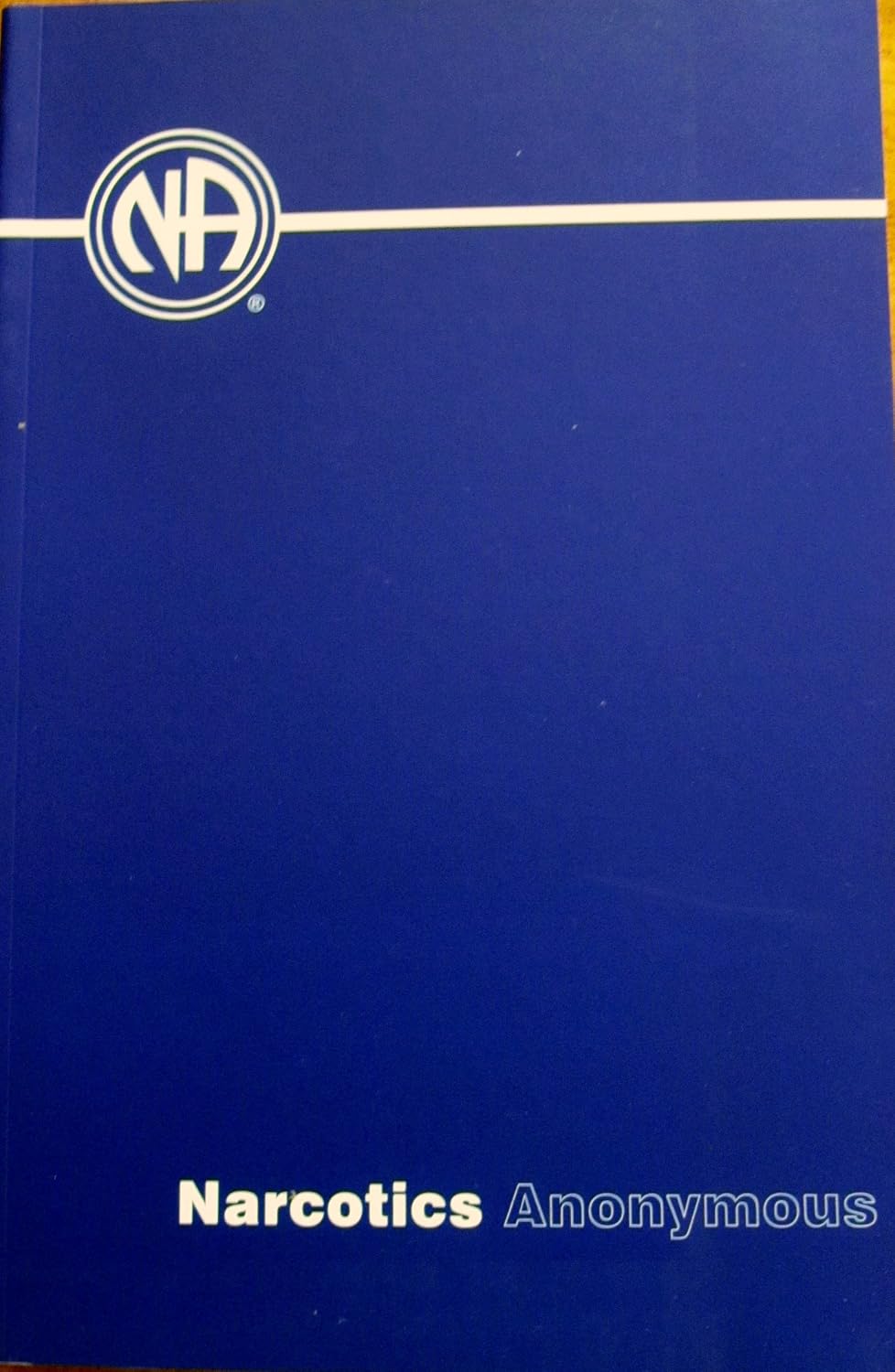 Narcóticos Anónimos (6ª Edición)