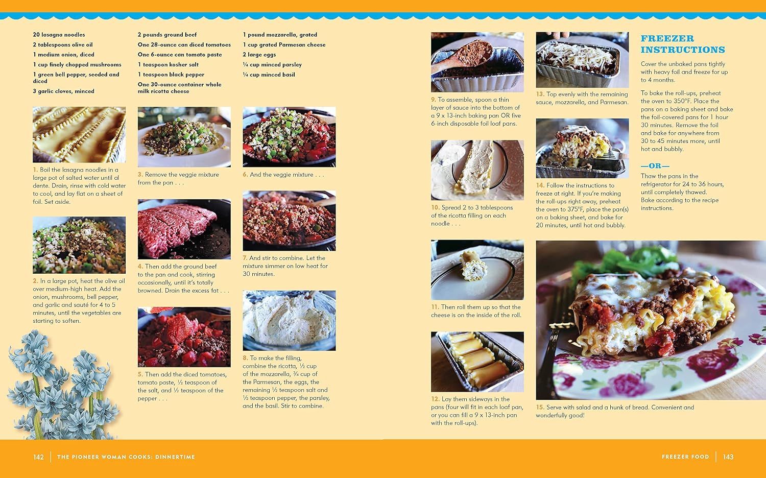 The Pioneer Woman Cooks: Dinnertime - Comfort Classics, Freezer Food, 16-minute Meals, y Otras Formas Deliciosas de Resolver la Cena