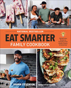 Eat Smarter Family Cookbook: 100 recetas deliciosas para transformar tu salud, felicidad y conexión familiar