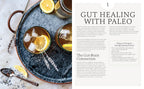 The Paleo Gut Healing Cookbook: 75 Recetas Paleo + AIP y 10 Prácticas para Fortalecer la Digestión