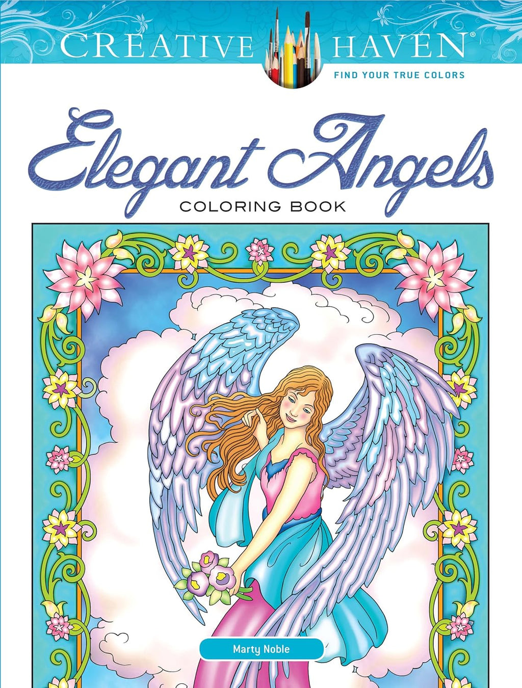 Creative Haven Elegant Angels: A Coloring Book for Adults with Relaxing Illustrations (Adult Coloring Books: Religious & Inspirational)