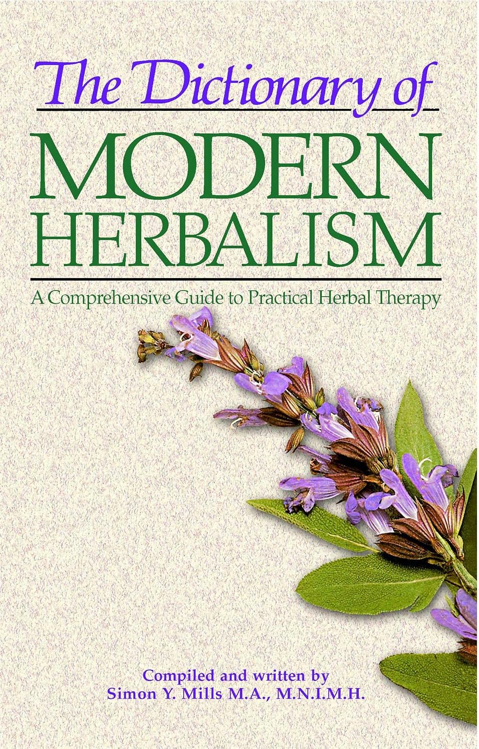 The Modern Herbal Dictionary