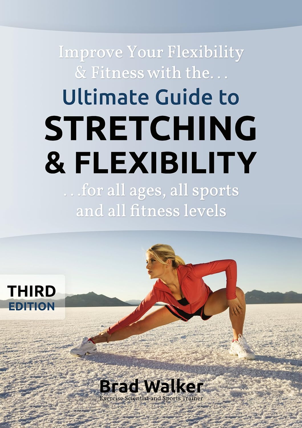 Ultimate Guide to Stretching & Flexibility (Handbook) (3rd Edition)