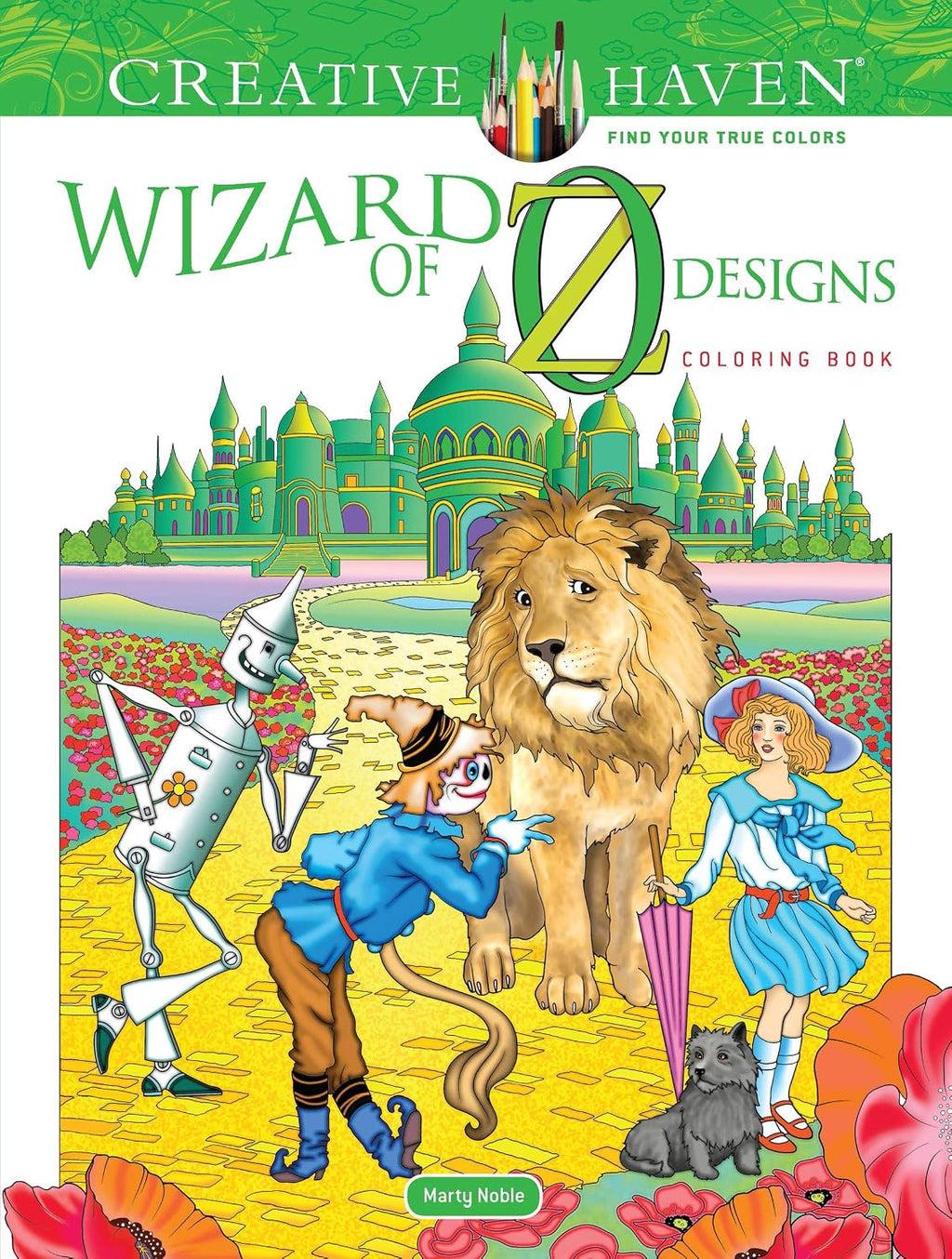 Libro de colorear Creative Haven Diseños del Mago de Oz: relájate y encuentra tus verdaderos colores