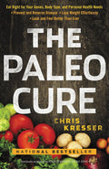 La cura paleo - Chris Kresser