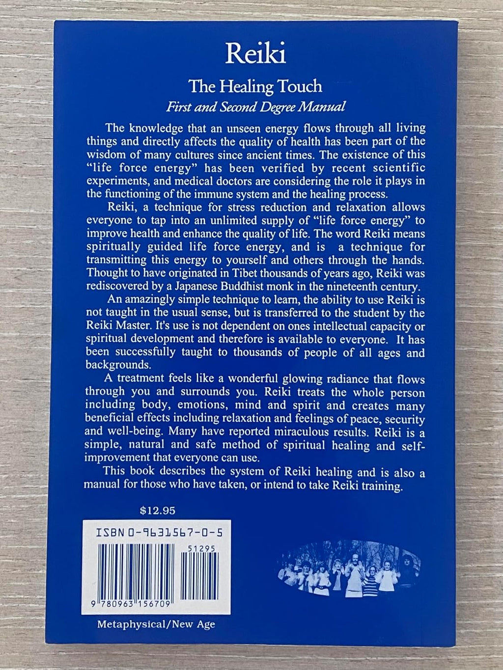Reiki: The Healing Touch - First and Second Degree Manual, Revised and Expanded Edition