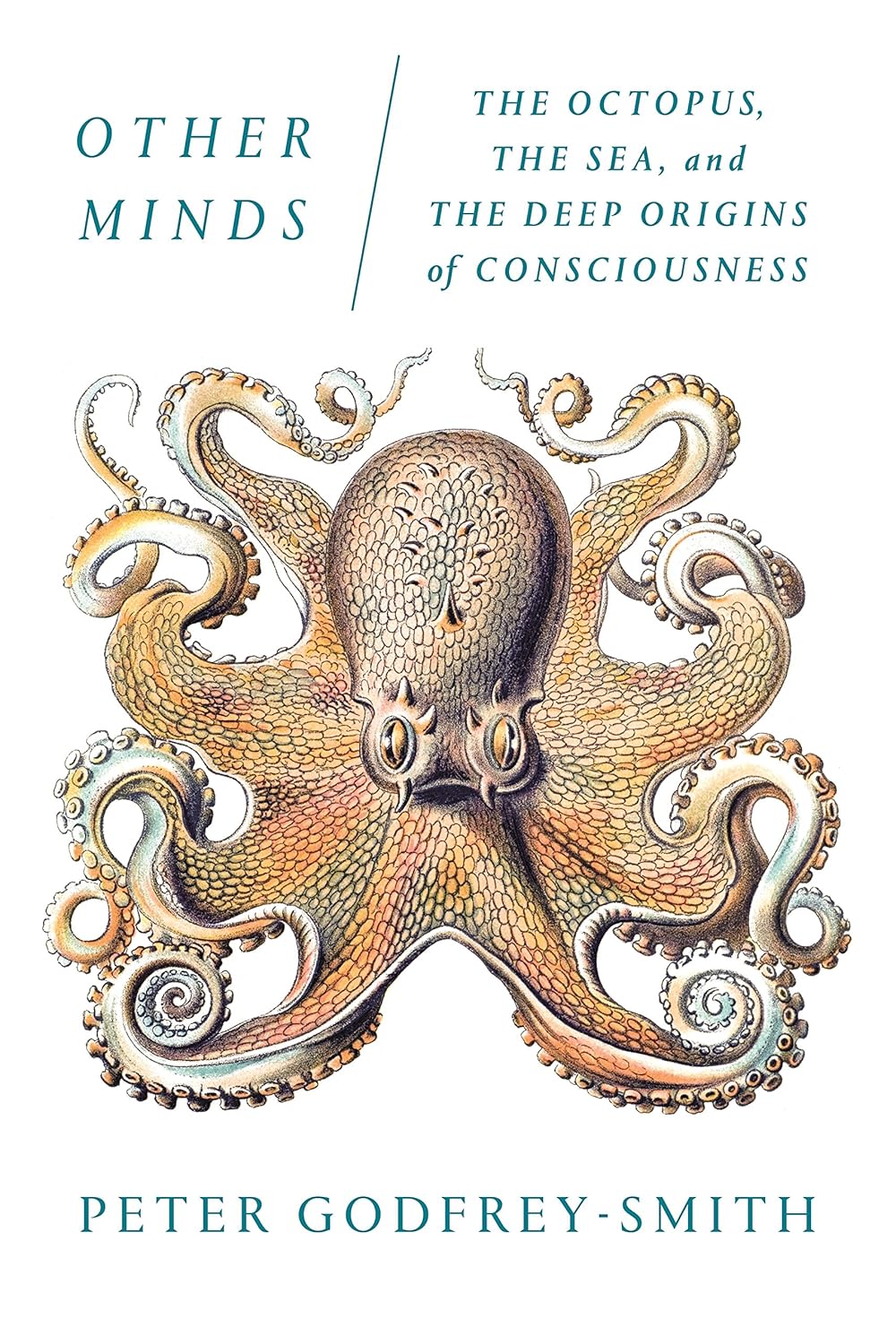 Other Minds: El pulpo, el mar y los orígenes profundos de la conciencia