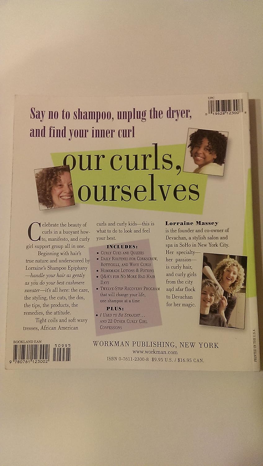 Curly Girl: More Than Just Hair...It's an Attitude: A Celebration of Curls: How to Cut Them, Care for Them, Love Them, and Set Them Free