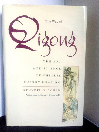 The Way of Qigong: El arte y la ciencia de la curación energética china – Image 1