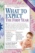 What to Expect the First Year, Second Edition
