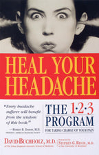 Heal Your Headache: El programa 1-2-3 para controlar tu dolor de cabeza