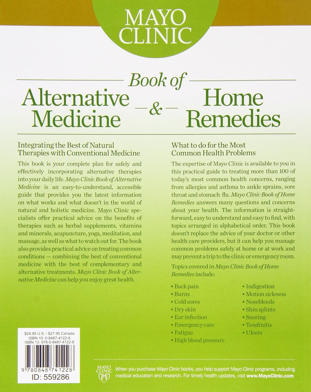 Mayo Clinic Libro de Medicina Alternativa y Remedios Caseros: Dos Libros Esenciales de Salud en el Hogar en Uno