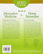 Mayo Clinic Libro de Medicina Alternativa y Remedios Caseros: Dos Libros Esenciales de Salud en el Hogar en Uno