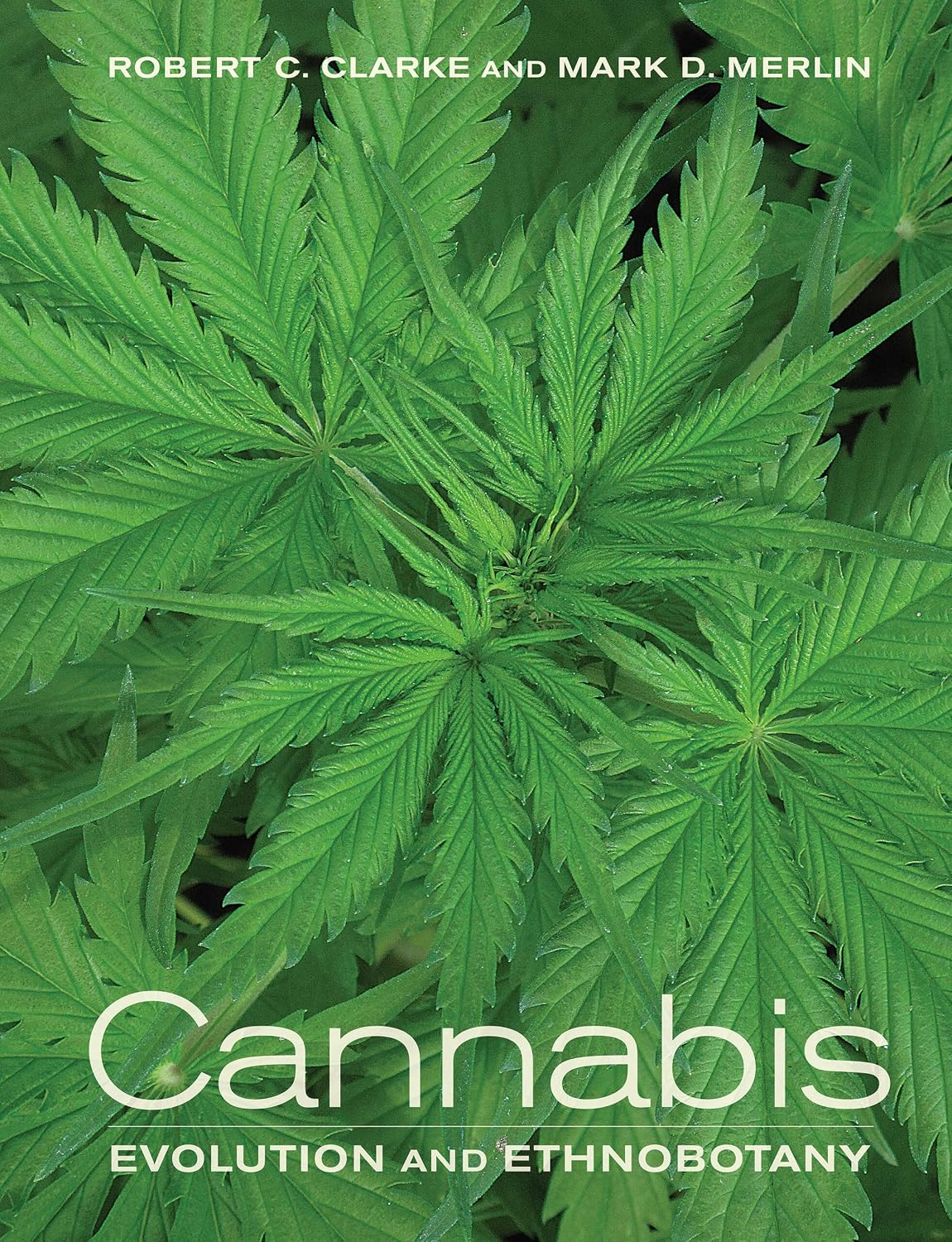 Cannabis: Evolución y Etnobotánica