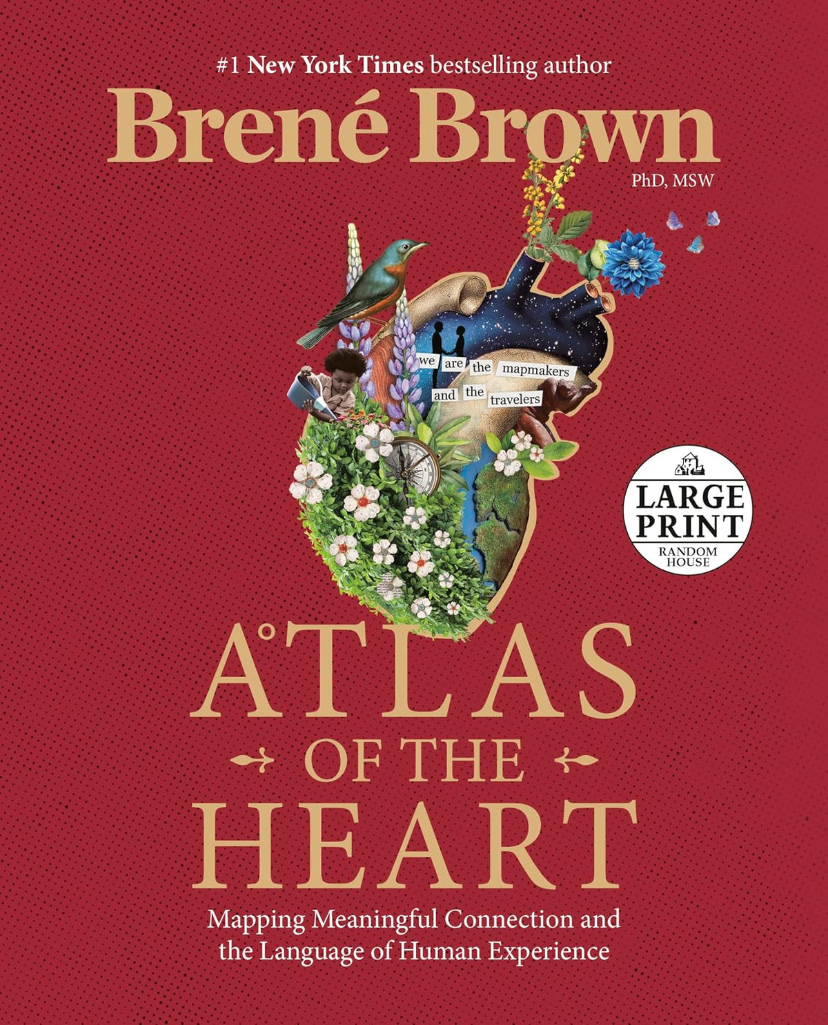 Atlas of the Heart: Mapping Meaningful Connection and the Language of Human Experience (Random House Large Print) - görsel 1