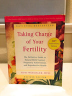 Taking Charge of Your Fertility, 10ª Edición Aniversario: La Guía Definitiva para el Control Natural de la Natalidad, el Logro del Embarazo y la Salud Reproductiva