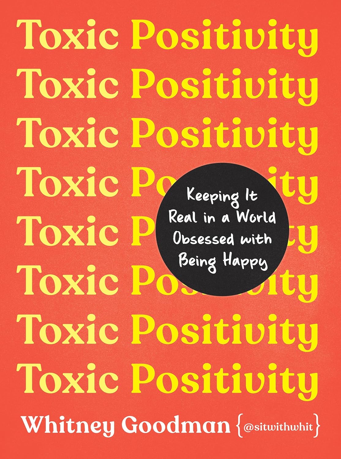 Positividad tóxica: La importancia de ser realistas en un mundo obsesionado con la felicidad