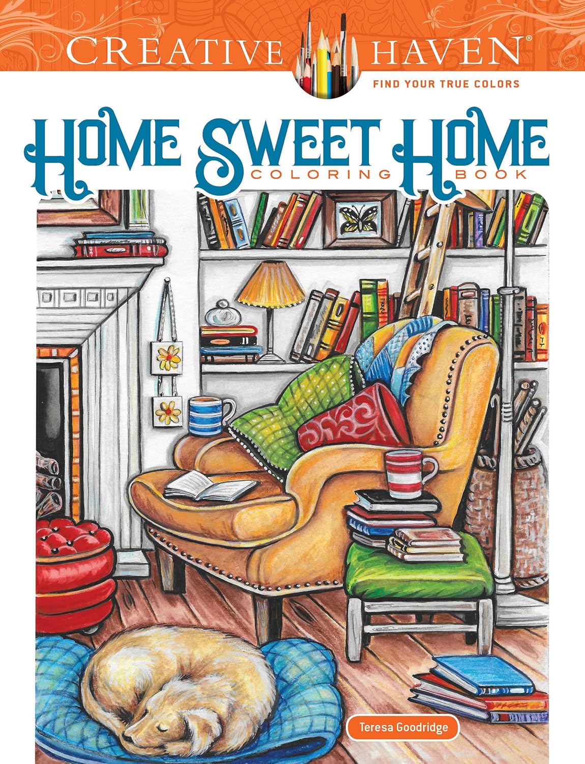 Libro de colorear Creative Haven Hogar Dulce Hogar (Libros de colorear para adultos: Calma)