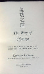 El camino del Qigong: el arte y la ciencia de la curación energética china