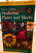 Guía de campo de plantas medicinales y hierbas del este y centro de Norteamérica (Peterson Field Guide)