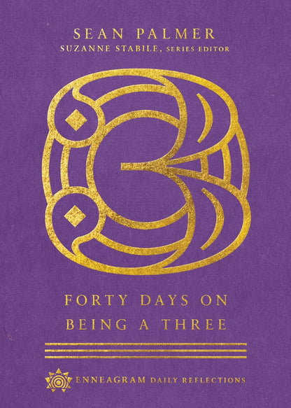 Forty Days on Being a Three (Enneagram Daily Reflections) – Image 1