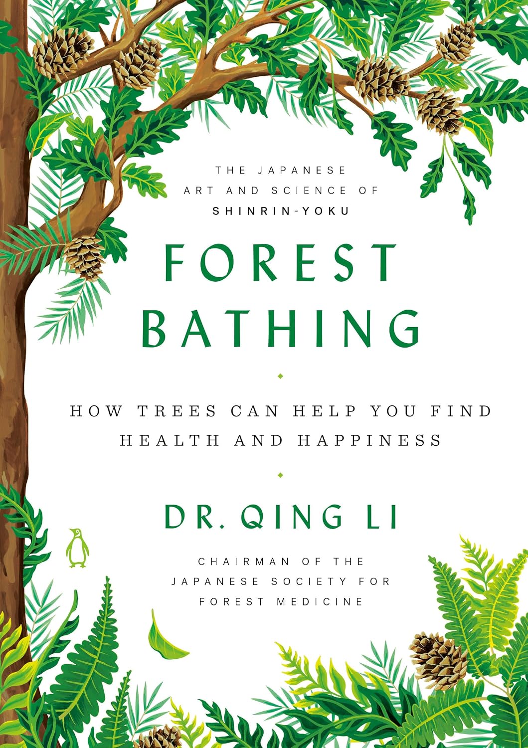 Baño de bosque: Cómo los árboles pueden ayudarte a encontrar salud y felicidad