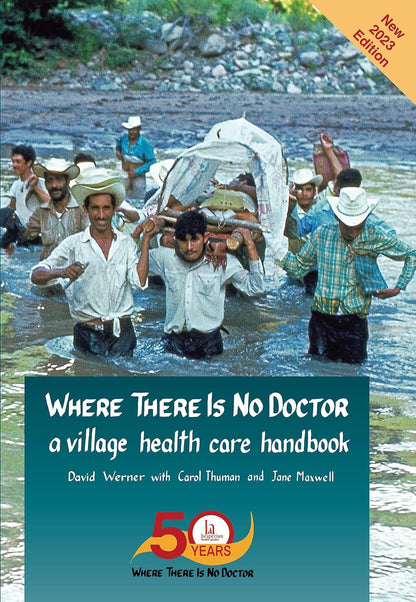 Where There Is No Doctor: A Village Health Care Handbook – Image 1