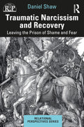 Narcisismo traumático y recuperación (Colección Perspectivas Relacionales)
